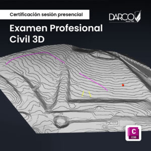 Autodesk Certified Professional in Civil 3D for Infrastructure Design (Examen certificación profesional)